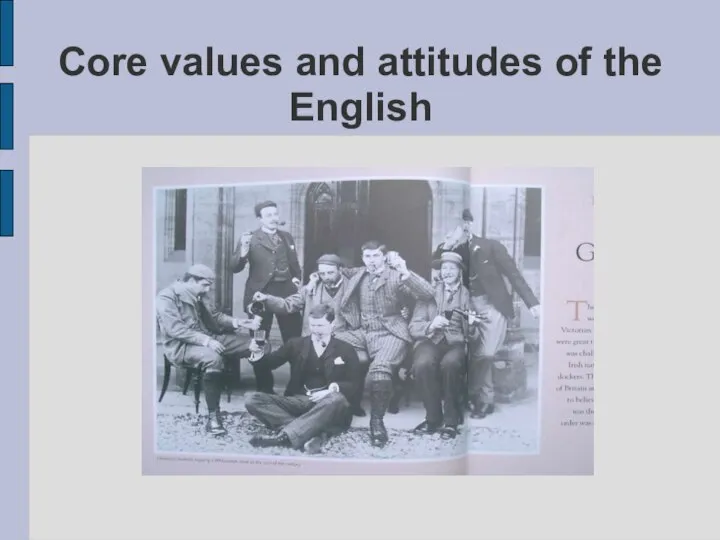 Core values and attitudes of the English